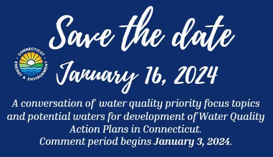 CTDEEP Save the Date graphic for their Water Quality Priority Focus topics