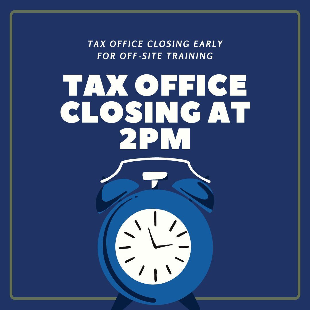 Tax Office closing at 2pm due to off site training graphic