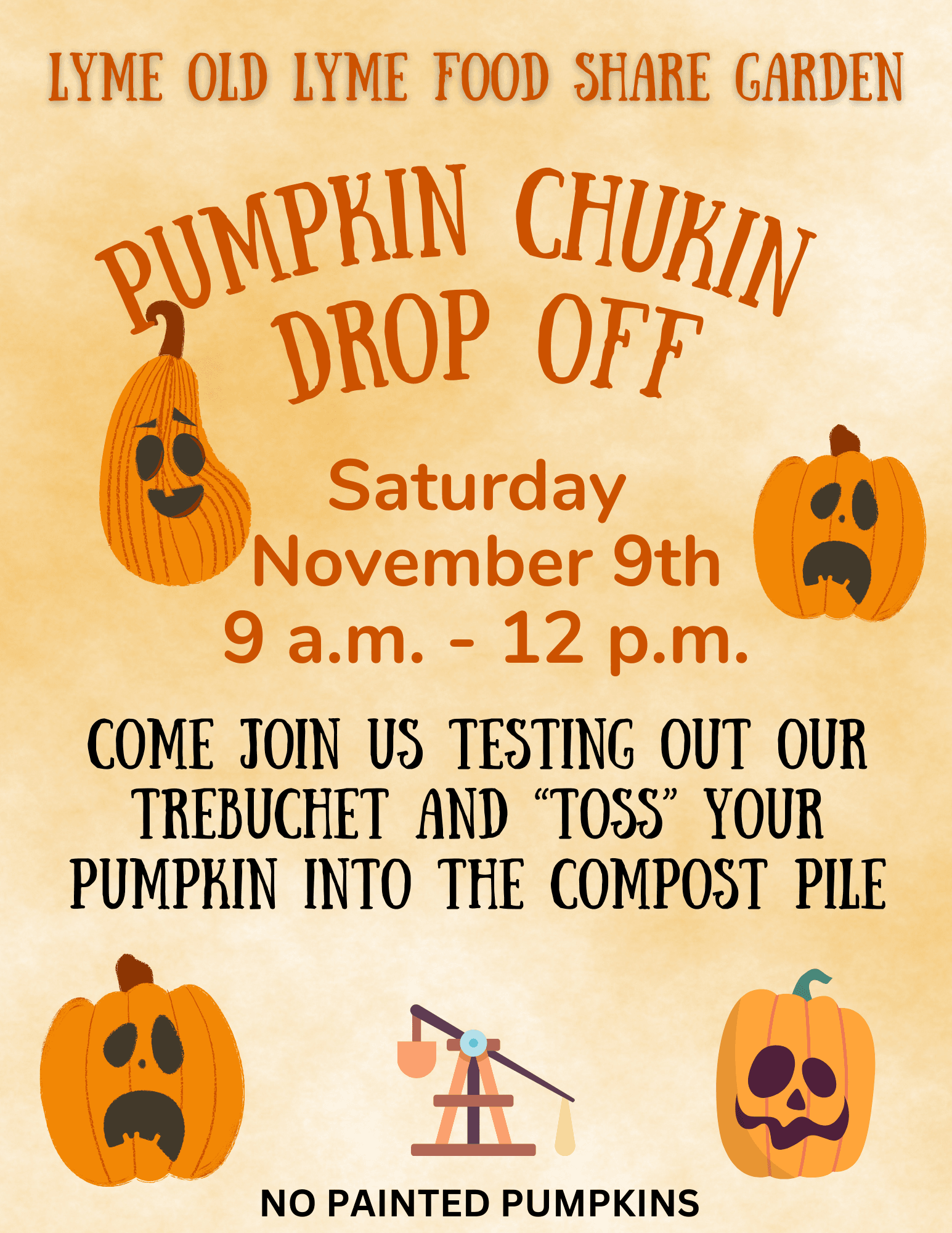 Pumpkin Chuckin Drop Off - Lyme Old Lyme Food Share Garden