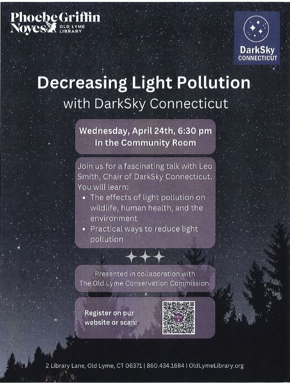 Co-sponsored Decreasing Light Pollution program at the OL Library